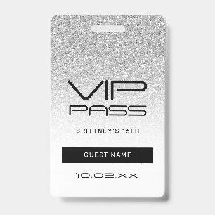 Silver Ombre Glitter Glam VIP Pass 16th Invitation ID Badge
