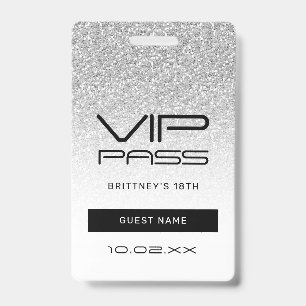 Silver Ombre Glitter Glam VIP Pass 18th Invitation ID Badge
