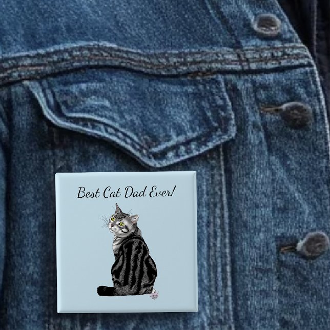 Silver Tabby Father's Day 15 Cm Square Badge (Creator Uploaded)