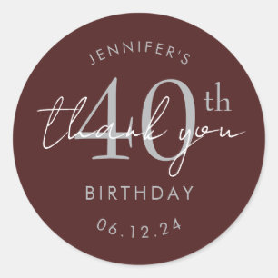 Silver "Thank You" 40th Birthday Party Burgundy Classic Round Sticker