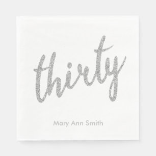 Silver White 30 Birthday Party Glitter "Thirty" Napkin