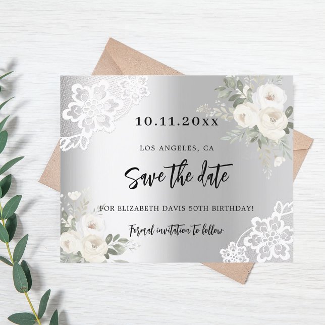Silver white florals birthday Save the Date card (Creator Uploaded)