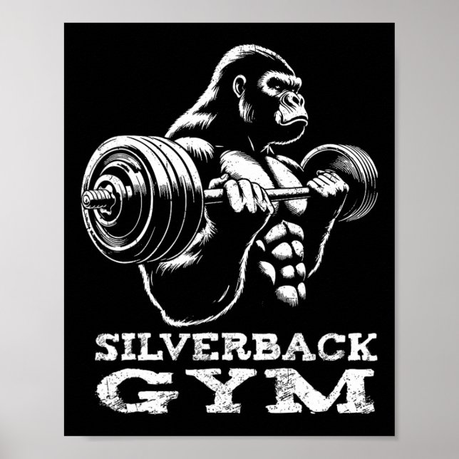 Silverback Gym Gorilla Weightlifting Workout Fitne Poster (Front)