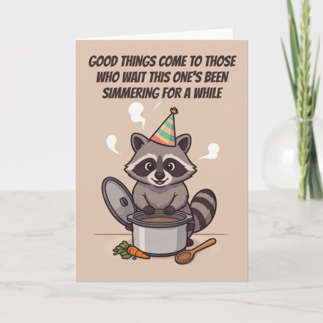 Simmering For A While Funny Birthday Card (Front)