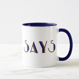 "Simon Says" Mug