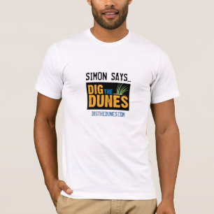 Simon Says Tee! T-Shirt