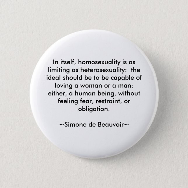 Simone de Beauvoir quote 6 Cm Round Badge (Front)
