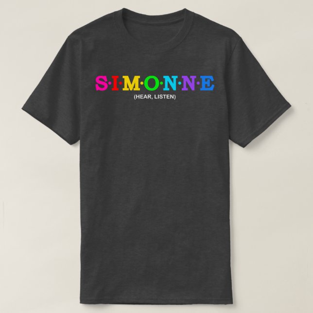 Simonne Hear listen T-Shirt (Design Front)