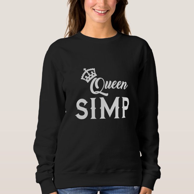Simp  Sarcastic Egamer & Egirl Internet Meme Natio Sweatshirt (Front)