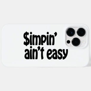 Simpin' Ain't Easy Case-Mate iPhone 14 Pro Max Case