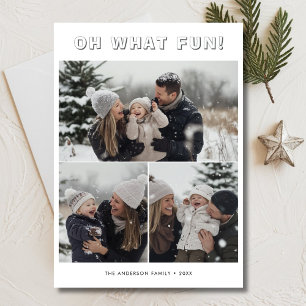 Simple 3 Family Photo Christmas Oh What Fun Holiday Card