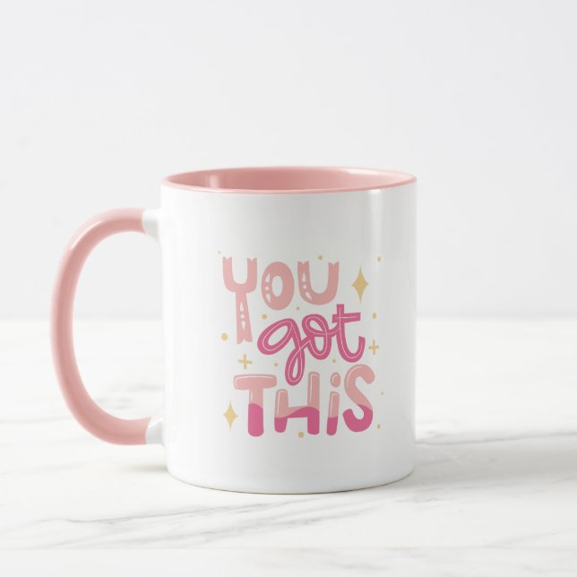 Simple Adorable You Got This Motivational Pink Mug (Left)