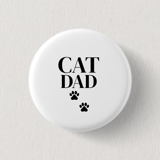 Simple and Cute Cat Dad 3 Cm Round Badge (Front)