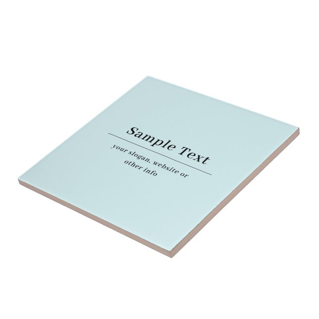 Simple and Elegant Text Template | Light Blue Ceramic Tile (Side)