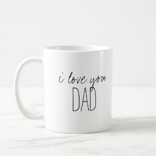 Simple and Sweet Personalised I Love You Dad Coffee Mug
