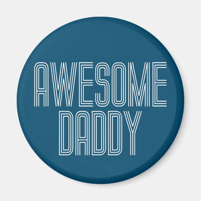 Simple Awesome Daddy Father's Day | Magnet (Front)