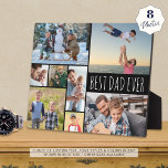 Simple BEST DAD EVER 8 Photo Collage Plaque<br><div class="desc">Create your own personalised, custom colour photo collage display on this 8x10" easel-back photo plaque for the BEST DAD EVER with this easy-to-upload photo collage template featuring 8 pictures in various shapes and sizes, both horizontal and vertical to accommodate a wide variety of photo subjects in your choice of text...</div>