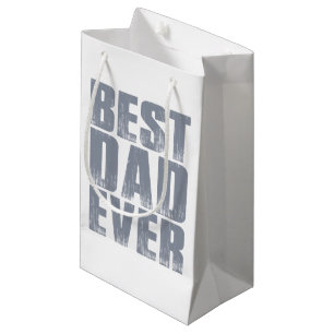 Simple Best Dad Ever Father's Day   Gift Bag