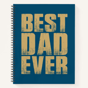 Simple Best Dad Ever Father's Day Notebook