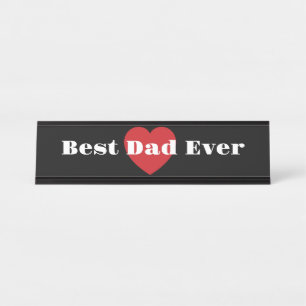Simple Best Dad Ever Red Heart Black Desk Name Plate