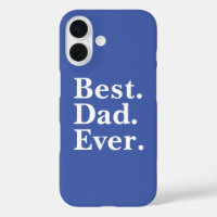 Simple Best Dad Ever White typography on blue