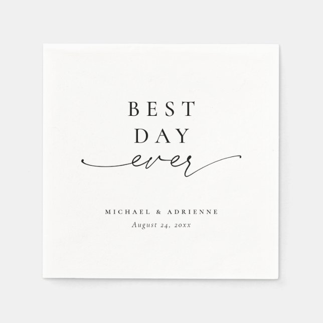 Simple Best Day Ever Calligraphy Wedding Napkin (Front)