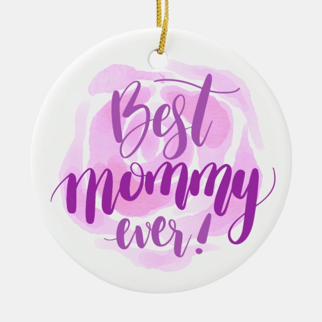 Simple Best Mum Ever Mother's Day | Ornament (Front)