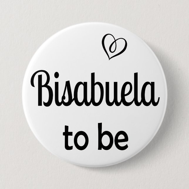 Simple Bisabuela to be Baby Shower Pin Button (Front)