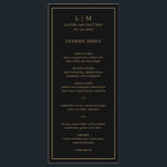 Simple Black and Gold Monogram Elegant Wedding Menu<br><div class="desc">Simple wedding menu featuring a modern yet elegant design with your two letter monogram along with your names and date surrounded by a thin border. All text is in faux gold over a black background. The fonts and background colours may be changed to any colours you wish by clicking the...</div>