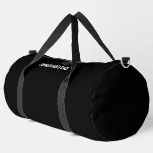 Simple Black and White Child's Name Dad Text Duffle Bag