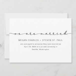 Simple Black and White We Are Wedding Announcement