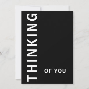 Simple black and white with thinking of you text holiday card