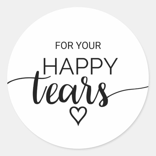 Simple Black Calligraphy Happy Tears Tissue Classic Round Sticker (Front)