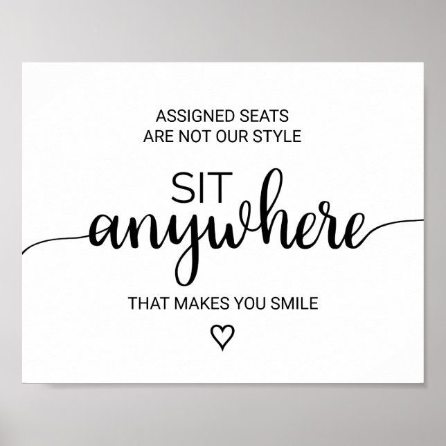 Simple Black Calligraphy Sit Anywhere Sign (Front)