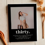 Simple Black Minimal Photo 30th Birthday  Invitation<br><div class="desc">Simple Black Minimal Photo 30th Birthday Invitation</div>