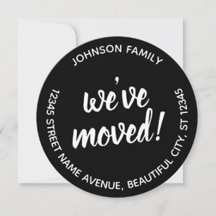 Simple Black We've Moved Script Modern Chic Moving Announcement