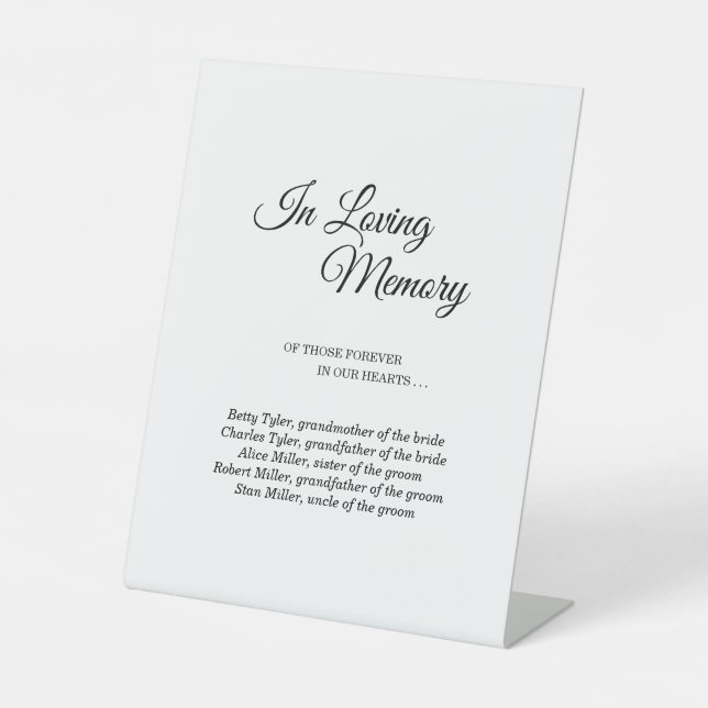 Simple Black White Calligraphy In Loving Memory Pedestal Sign (Front)