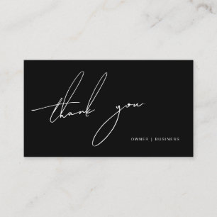 Simple Black White Handwritten Script Thank You Business Card