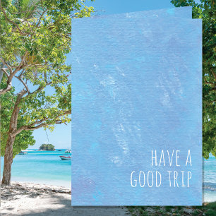 Simple Blue Have A Good Trip Modern Card