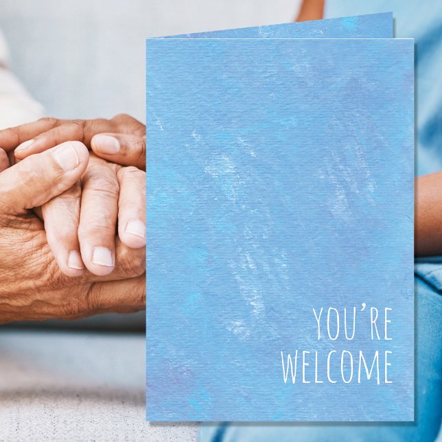 Simple Blue You're Welcome Blank Card (Creator Uploaded)