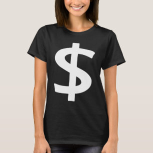 Simple Bold Large White Dollar Sign Sans Serif Fon T-Shirt
