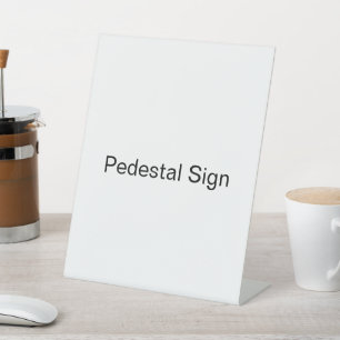 Simple Brand Promotion 8" x 10" Plastic Pedestal Sign