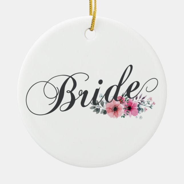 Simple Bride Floral Calligraphy | Ornament (Front)