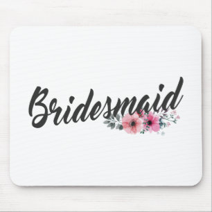 Simple Bridesmaid Wedding Calligraphy   Mousepad