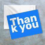 Simple Bright Blue Bold Modern Vibrant Thank You Postcard<br><div class="desc">A simple bright bold blue modern and vibrant thank you card that will really get you noticed. You can customize the background to your favorite color. Designed by Thisisnotme©</div>