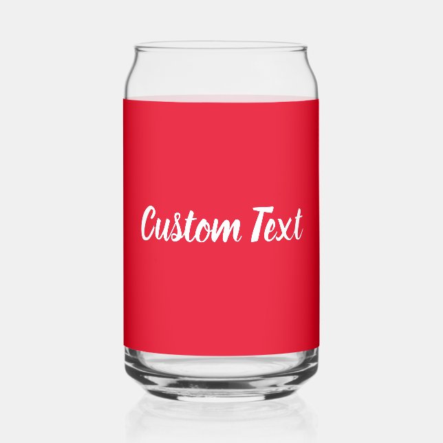 Simple Bright Red and White Script Text Template Can Glass (Front)