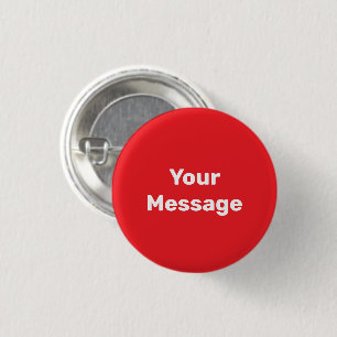 Simple Bright Red with White Your Message Template 3 Cm Round Badge