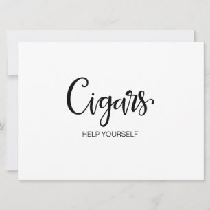 Simple Calligraphy   "Cigars" Wedding sign