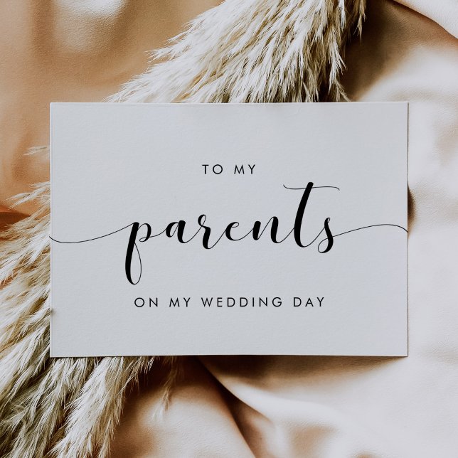 Simple chic To my parents on my wedding day card (Creator Uploaded)
