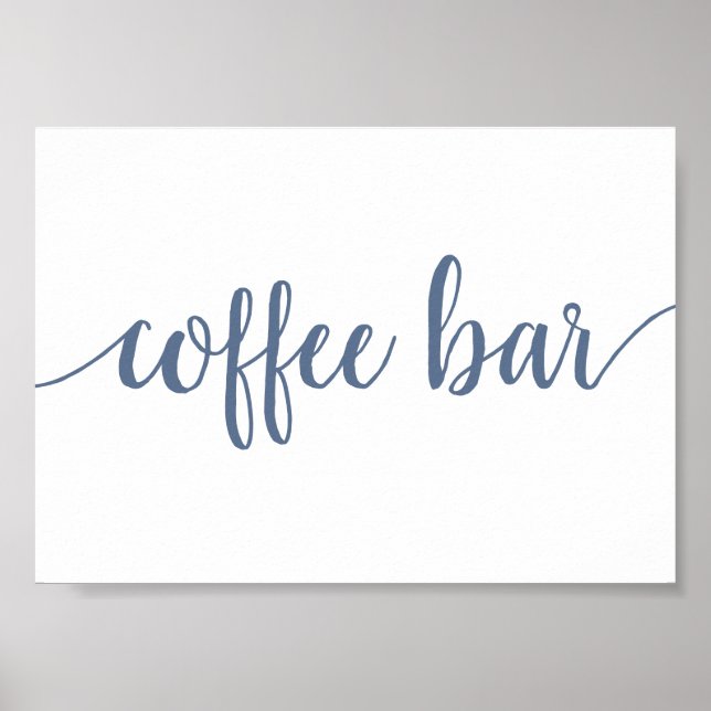 Simple Coffee Bar | Dusty Blue Any Event Sign (Front)